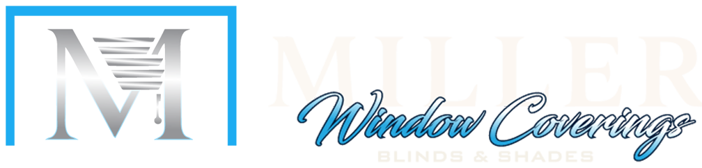 Miller Window Coverings — Blinds & Shades